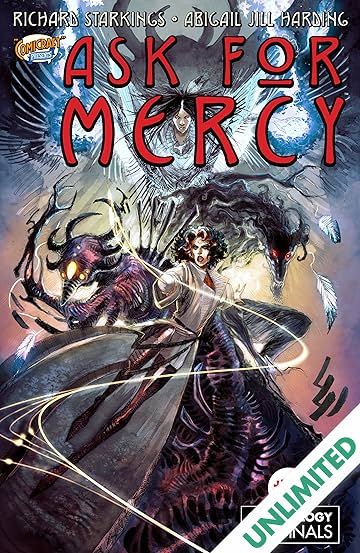Ask For Mercy Season One (comiXology Originals) #5 (of 6): The Key To Forever